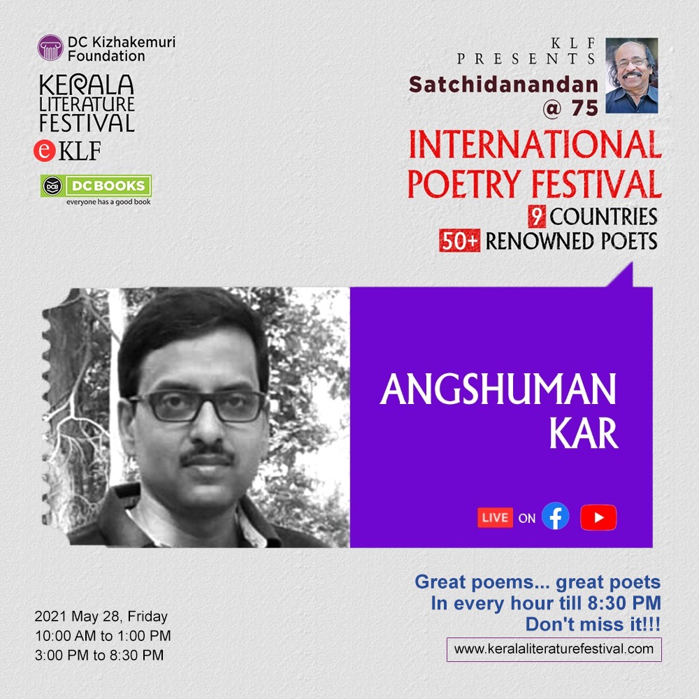 Angshuman Kar | KLF International Poetry Festival