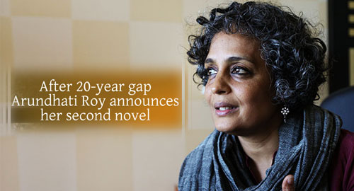 Arundhati Roy’s Second Novel to be released